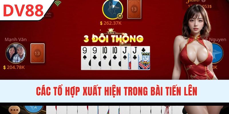 Các tổ hợp bài áp dụng khi đánh Tiến Lên